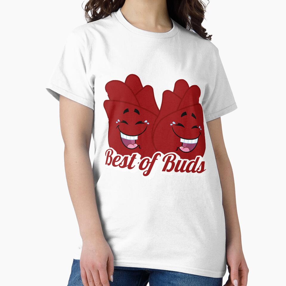 Cute Best of Buds Print by Production of Profanity T-Shirts, Hoodie, Sweatshirt | BlankRebels.com (Image 2)