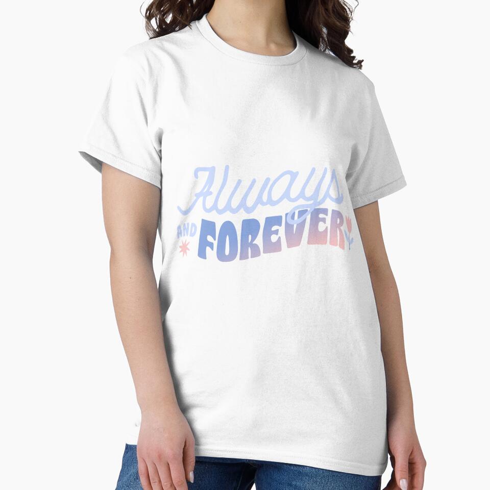 Always forever by sheelashop T-Shirts, Hoodie, Sweatshirt | BlankRebels.com (Image 2)