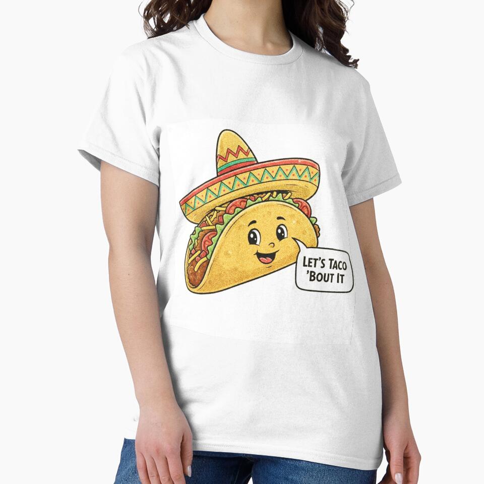 Let's Taco 'Bout It by mezzilicious T-Shirts, Hoodie, Sweatshirt | BlankRebels.com (Image 2)