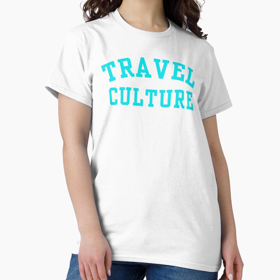 Travel Culture by MIMI Design T-Shirts, Hoodie, Sweatshirt | BlankRebels.com (Image 2)