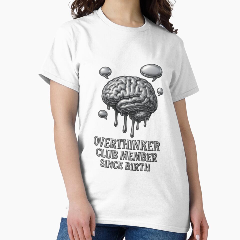 Overthinker Club Mental Health Quote by TwillTees T-Shirts, Hoodie, Sweatshirt | BlankRebels.com (Image 2)