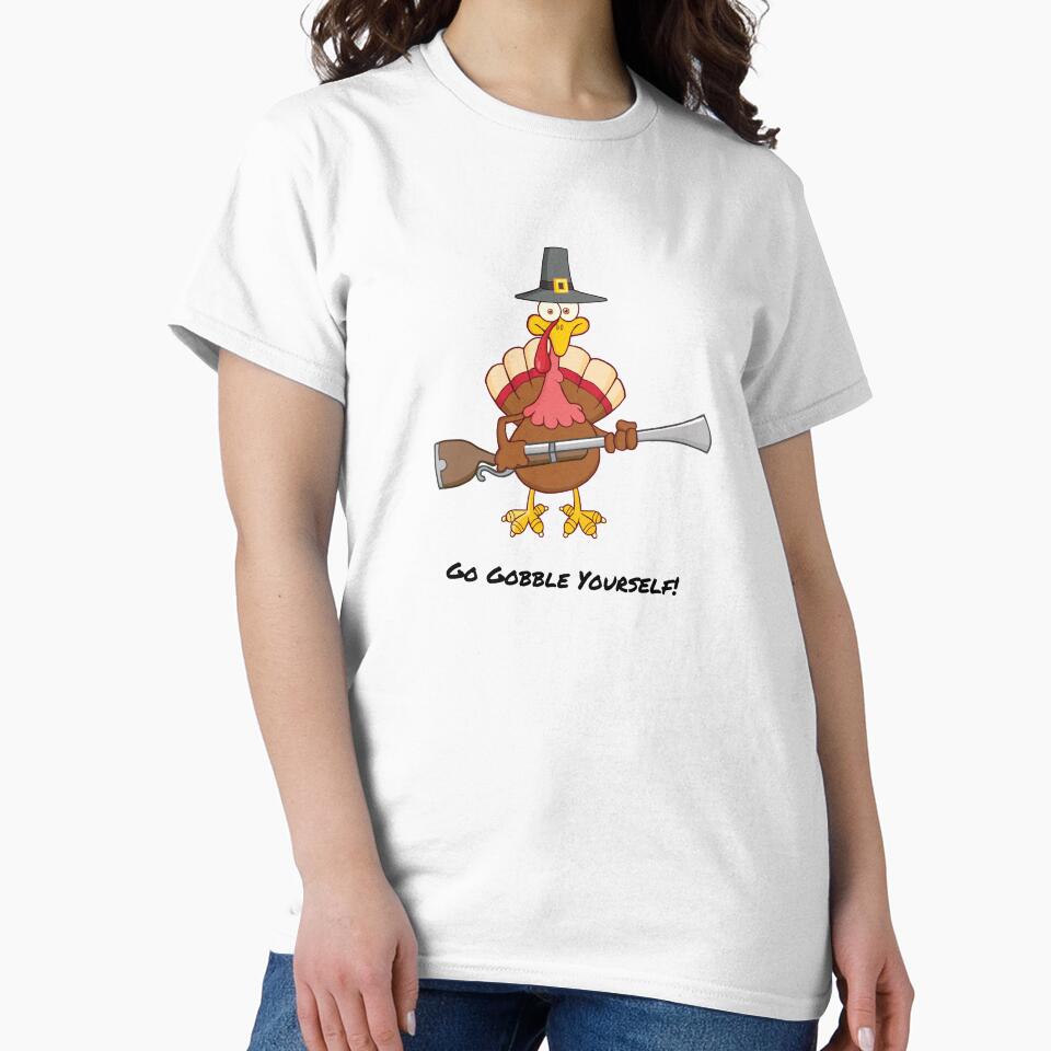 Go Gobble Yourself! by PNWEnergy T-Shirts, Hoodie, Sweatshirt | BlankRebels.com (Image 2)