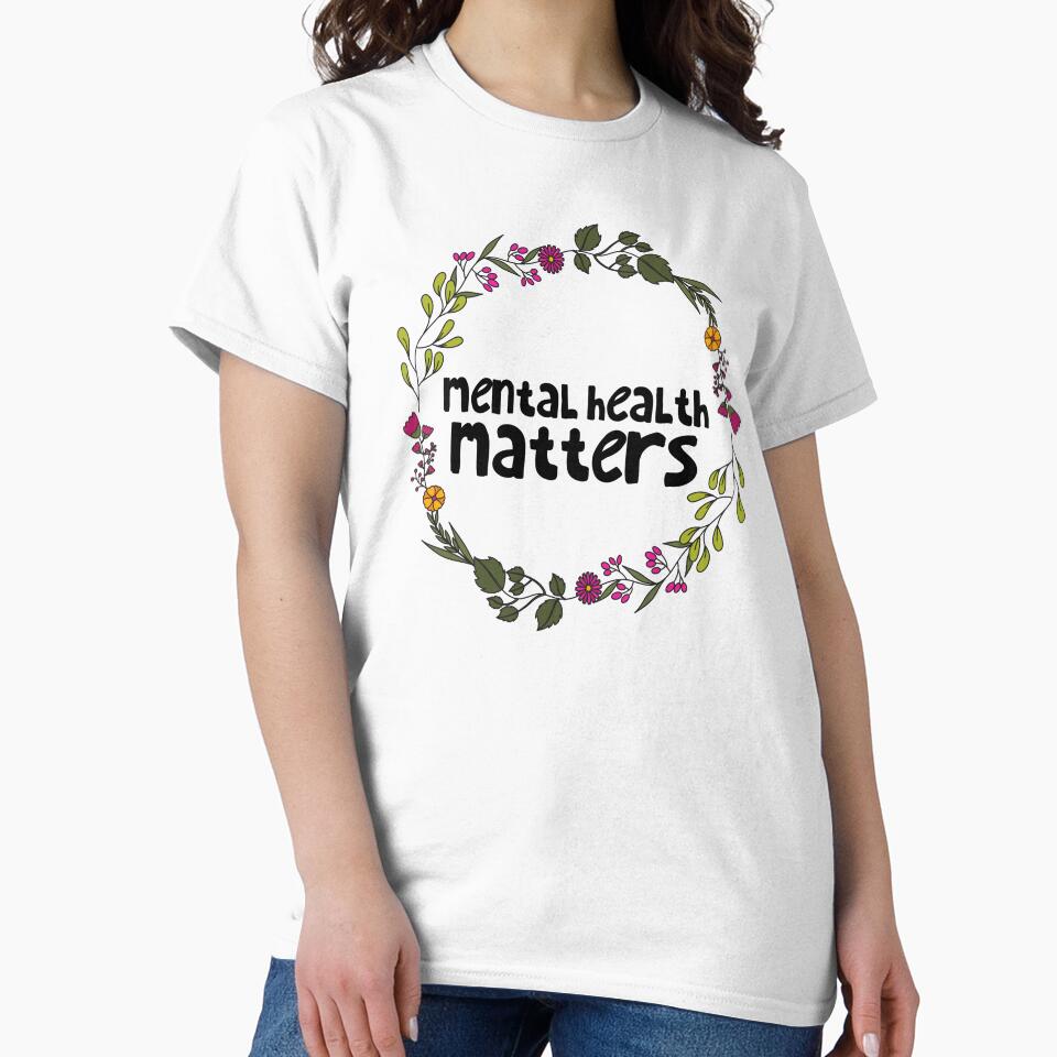 Mental Health Matters by justsomethings T-Shirts, Hoodie, Sweatshirt | BlankRebels.com (Image 2)