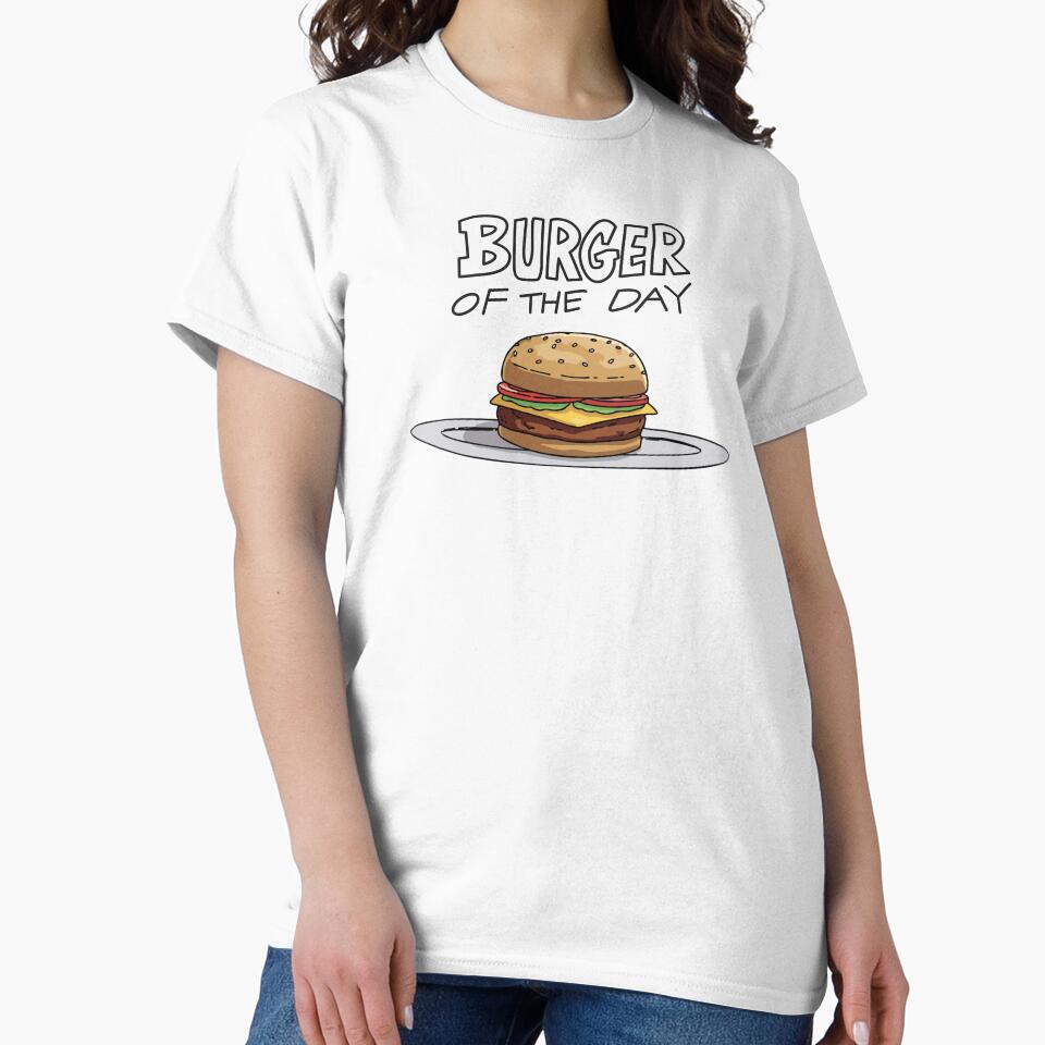 Burger of the day by Crazy-Squirrel1 T-Shirts, Hoodie, Sweatshirt | BlankRebels.com (Image 2)