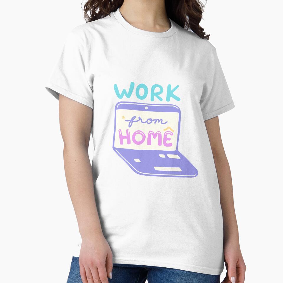Work from Home by BlushMoodStudio T-Shirts, Hoodie, Sweatshirt | BlankRebels.com (Image 2)