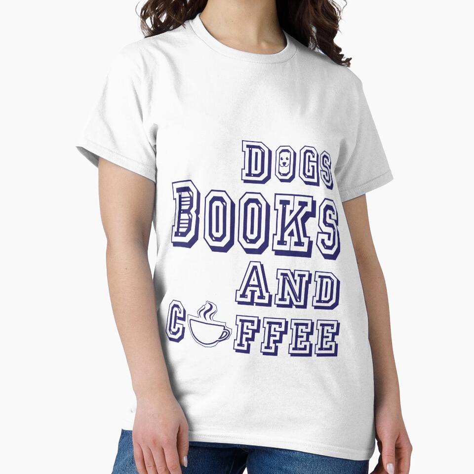 Dogs Books And Coffee : gift for lovers coffee and dogs and books by Badrart T-Shirts, Hoodie, Sweatshirt (Image 2)