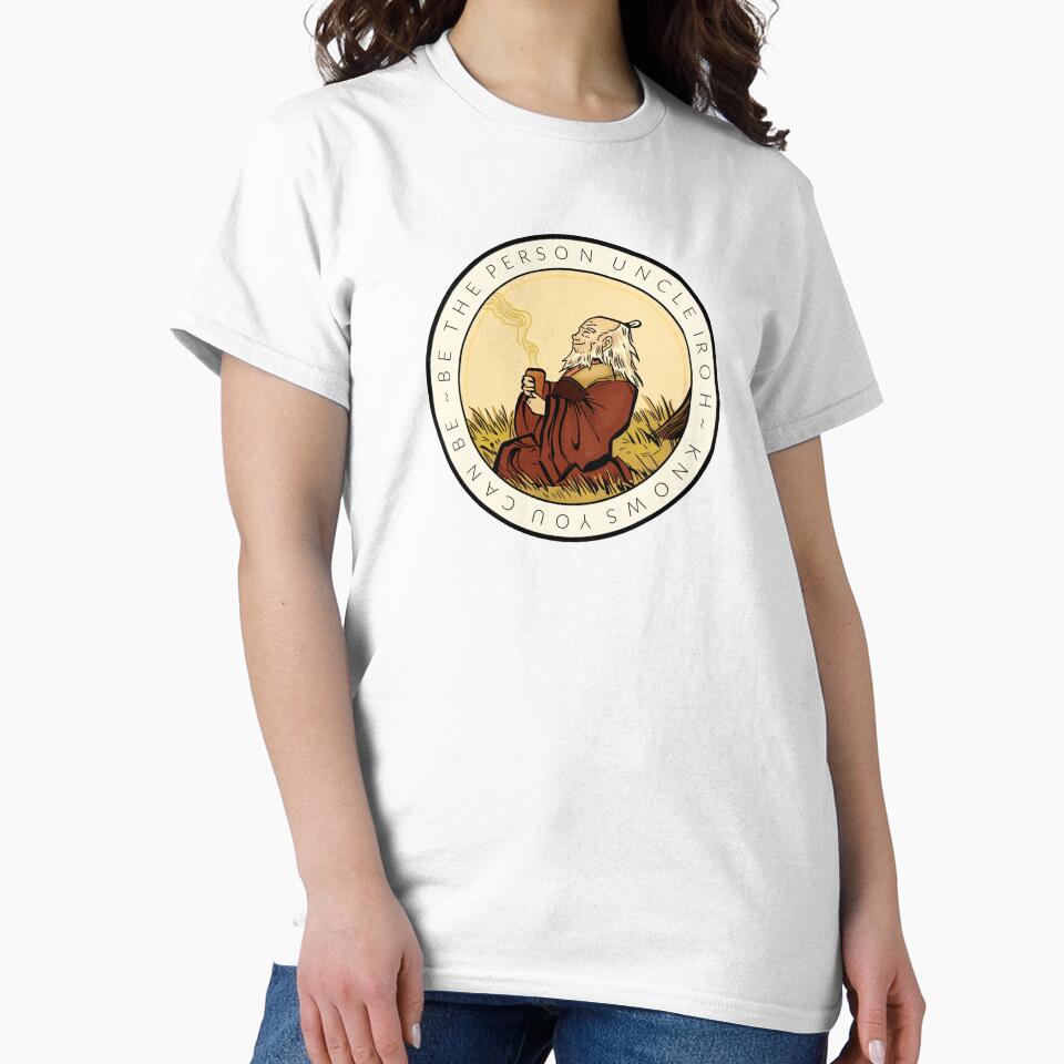 (THE ORIGINAL) Motivation From Uncle Iroh by peculiarfrog T-Shirts, Hoodie, Sweatshirt | BlankRebels.com (Image 2)