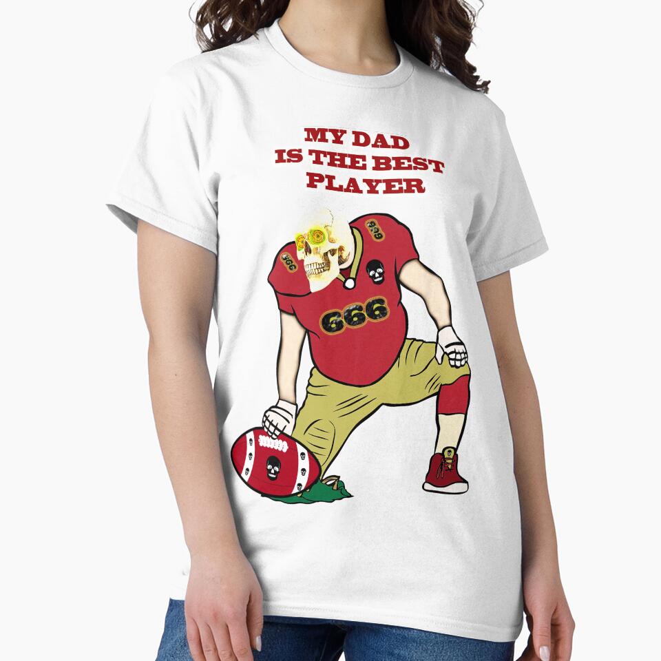 MY FATHER IS THE BEST FOOTBALL PLAYER by Astralia