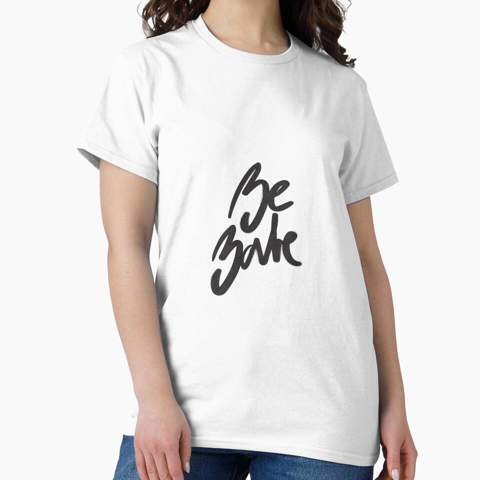 Be Babe Handlettering by chotnelle T-Shirts, Hoodie, Sweatshirt | BlankRebels.com (Image 2)