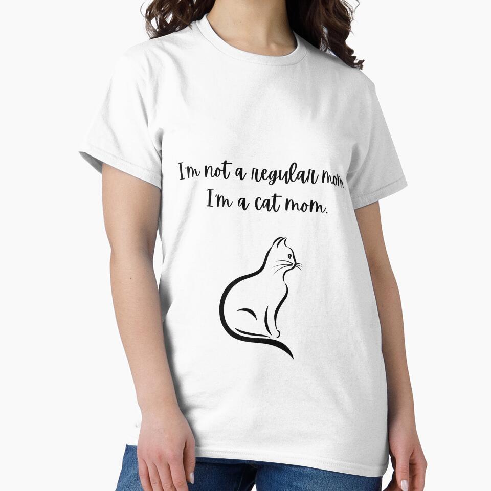 I'm Not A Regular Mom. I'm A Cat Mom. Black. by Megurix T-Shirts, Hoodie, Sweatshirt | BlankRebels.com (Image 2)