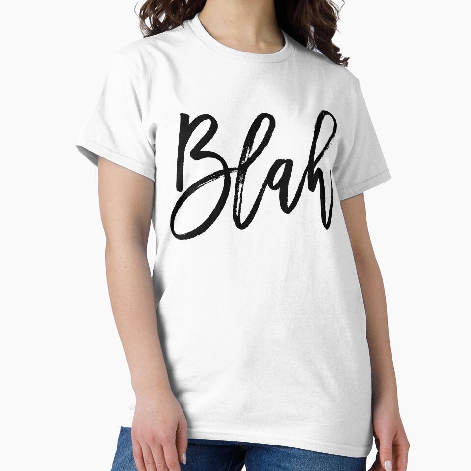 Blah hand brush lettering in black by Miruna Illustration T-Shirts, Hoodie, Sweatshirt | BlankRebels.com (Image 2)