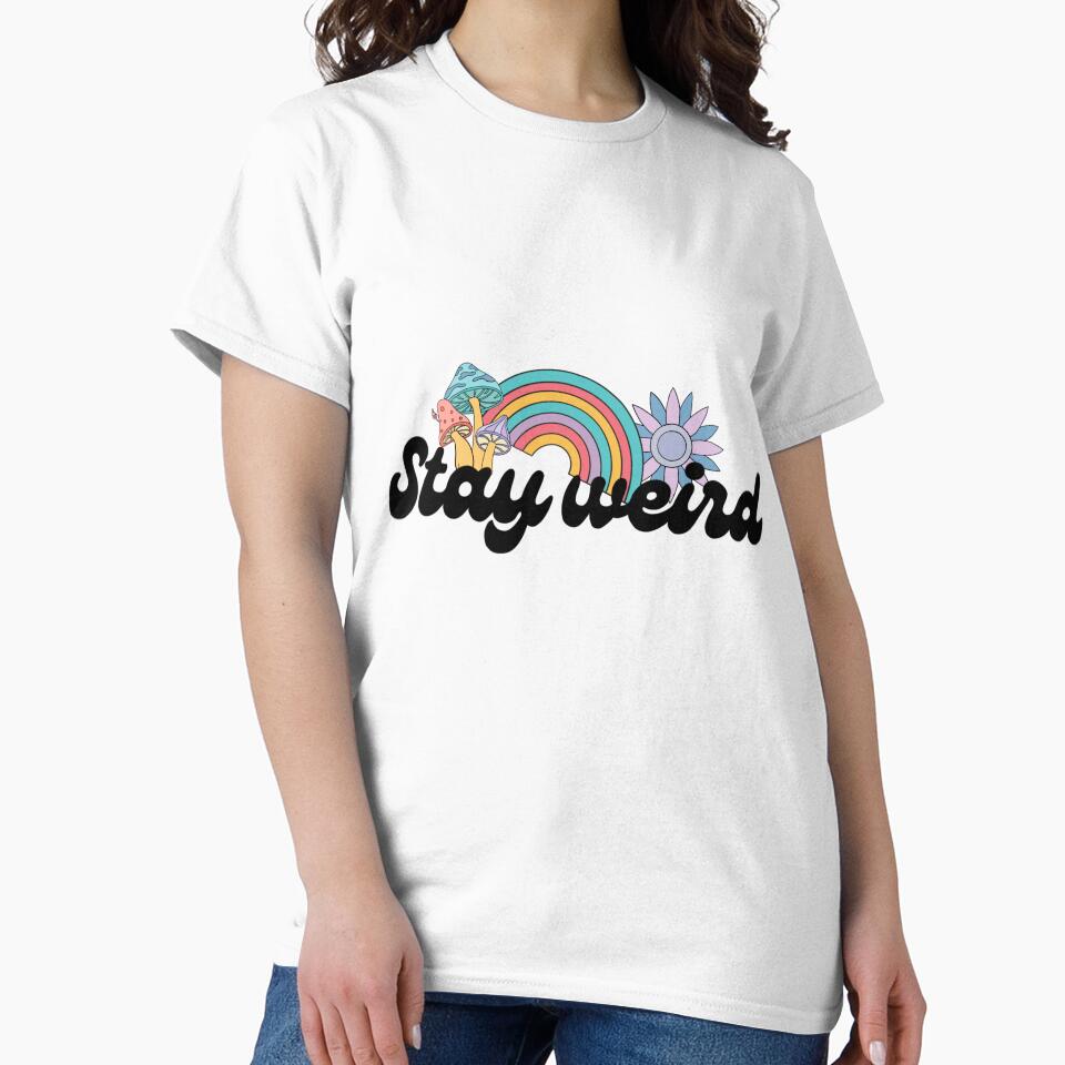 retro stay weird by Starwishcrafts T-Shirts, Hoodie, Sweatshirt | BlankRebels.com (Image 2)