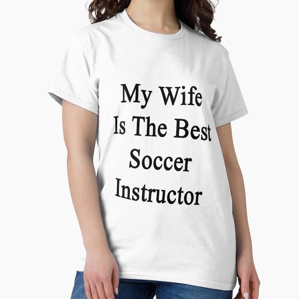 My Wife Is The Best Soccer Instructor by supernova23