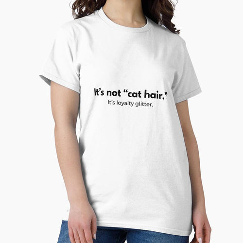 It's not "cat hair." by PurrsnarkCo T-Shirts, Hoodie, Sweatshirt | BlankRebels.com (Image 2)