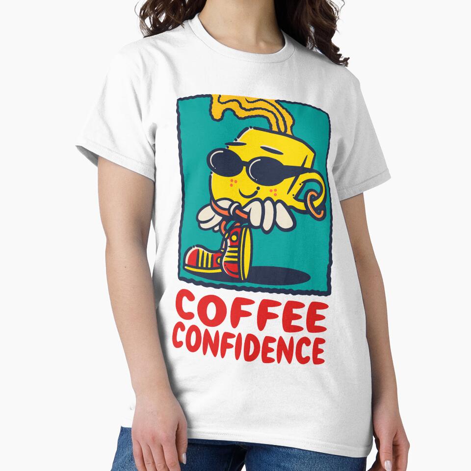 coffee confidence slogan & character by cappobeano T-Shirts, Hoodie, Sweatshirt | BlankRebels.com (Image 2)