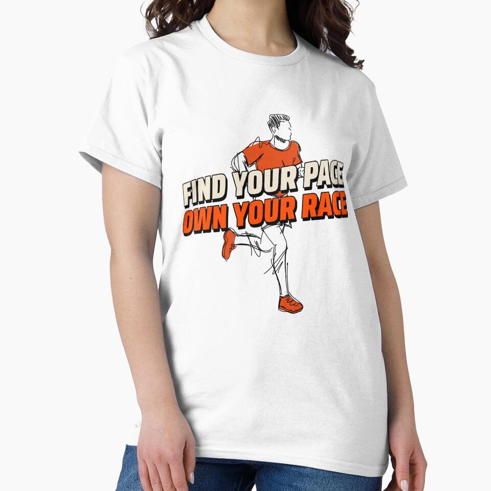 Find Your Pace Own Your Racet by JMBoy T-Shirts, Hoodie, Sweatshirt | BlankRebels.com (Image 2)
