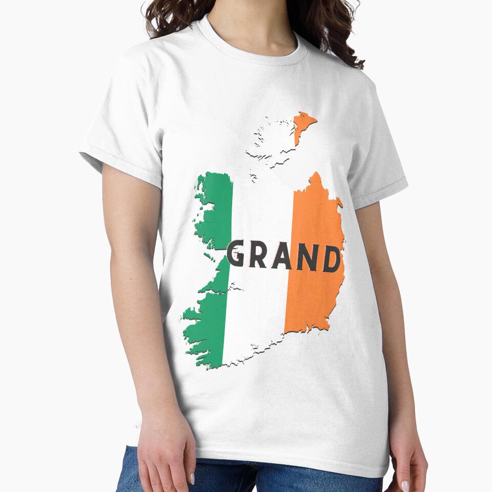 Ireland Grand funny t-shirt by onesarcastic