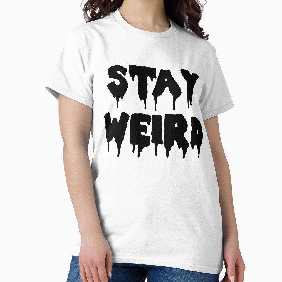 WEIRD by MadEDesigns T-Shirts, Hoodie, Sweatshirt | BlankRebels.com (Image 2)