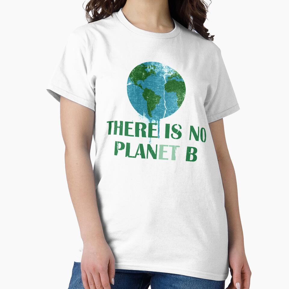 Earth Day ~ No Plan B by EddieBalevo T-Shirts, Hoodie, Sweatshirt | BlankRebels.com (Image 2)