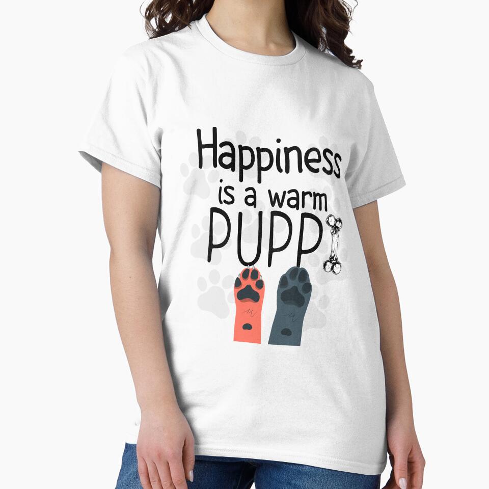 Funny Pets Quote,Happiness is a warm PUUPY Design for Dogs and Cats owners,Cool Dogs ,Cats Design by FREIHEIT... (Image 2)