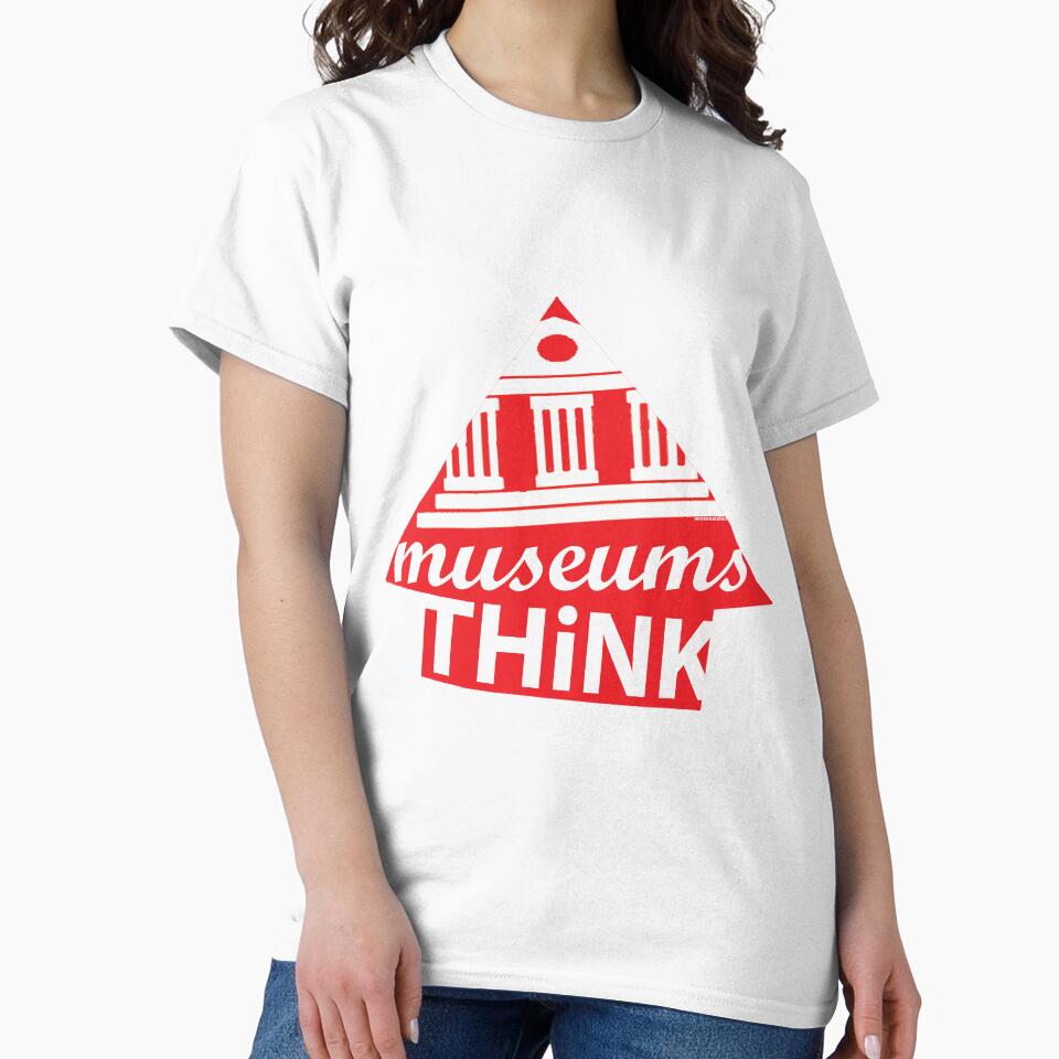 Museums Think by Stargone12 T-Shirts, Hoodie, Sweatshirt | BlankRebels.com (Image 2)