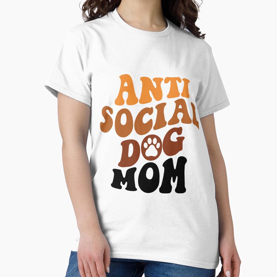 Antisocial dog mom Dog Mom Gifts for Women Anti Social Dog Mama Dog Lover shirt by Rabb-studio