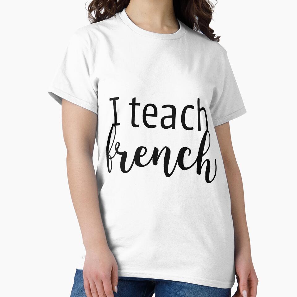 French Teacher by megnance27 T-Shirts, Hoodie, Sweatshirt | BlankRebels.com (Image 2)