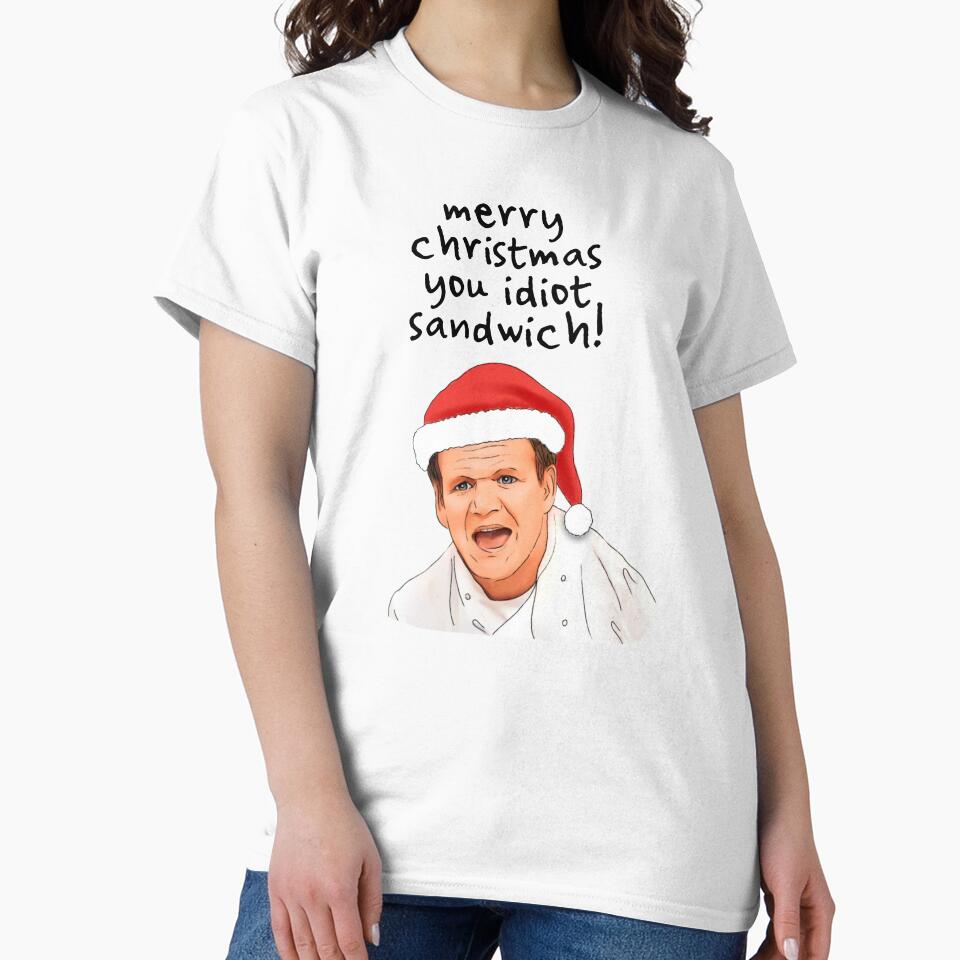 Gordon Ramsay idiot sandwich by Splendid Scibbles T-Shirts, Hoodie, Sweatshirt | BlankRebels.com (Image 2)