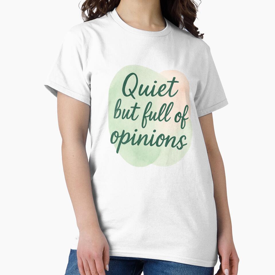 Quiet but full of opinions – Pastel Watercolor Quote by jelonkaa T-Shirts, Hoodie, Sweatshirt | BlankRebels.com (Image 2)