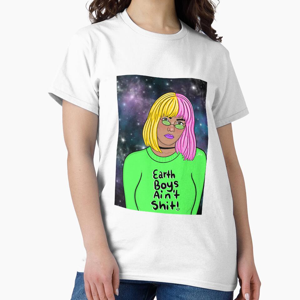 Earth Boys Ain't Sh*t ! by Art by Jailene T-Shirts, Hoodie, Sweatshirt | BlankRebels.com (Image 2)