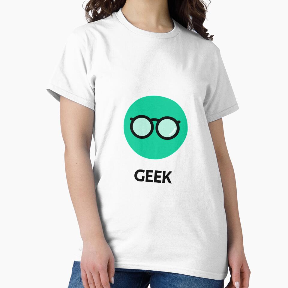 Geek T-Shirts, Hoodie, Sweatshirt