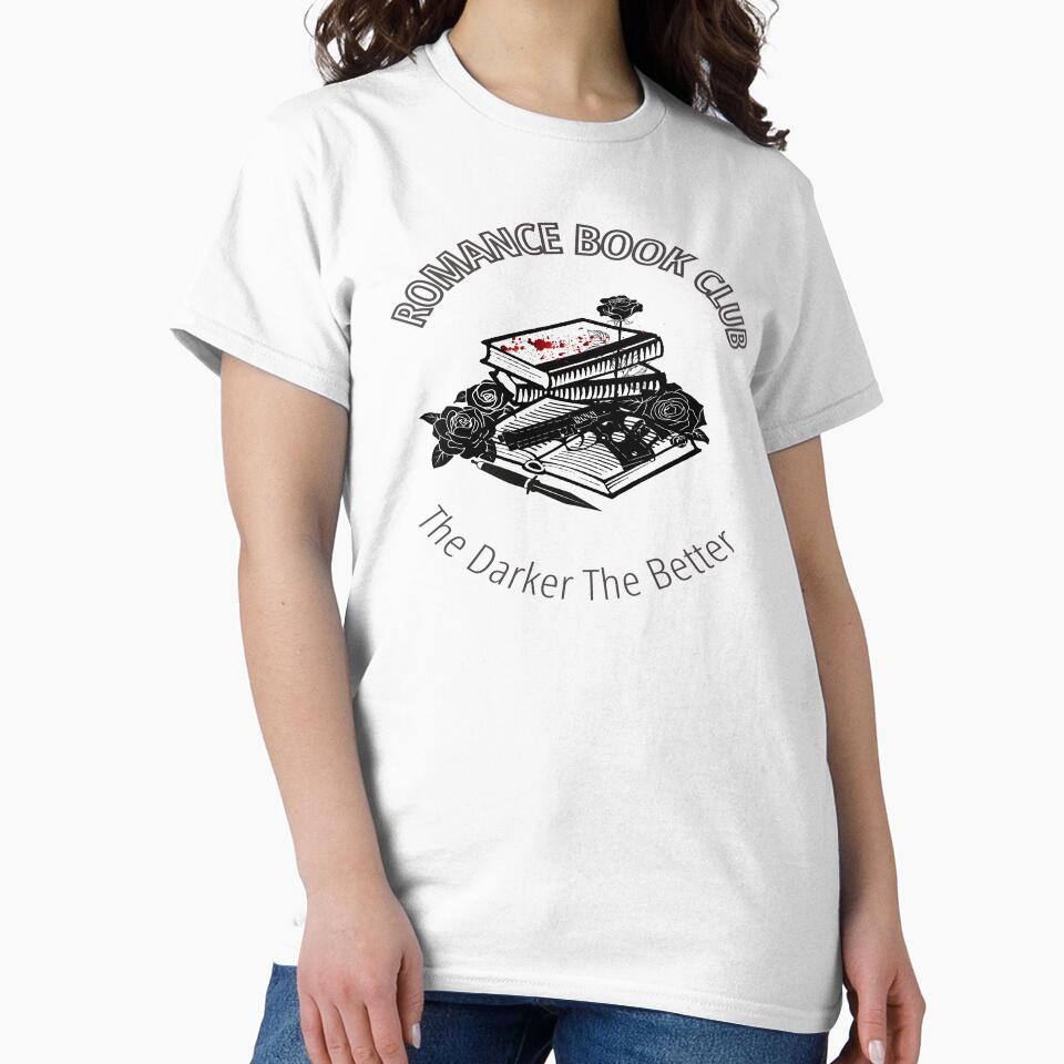 Romance Book Club The Darker the Better | topsNtangles by chelseahill712 T-Shirts, Hoodie, Sweatshirt (Image 2)