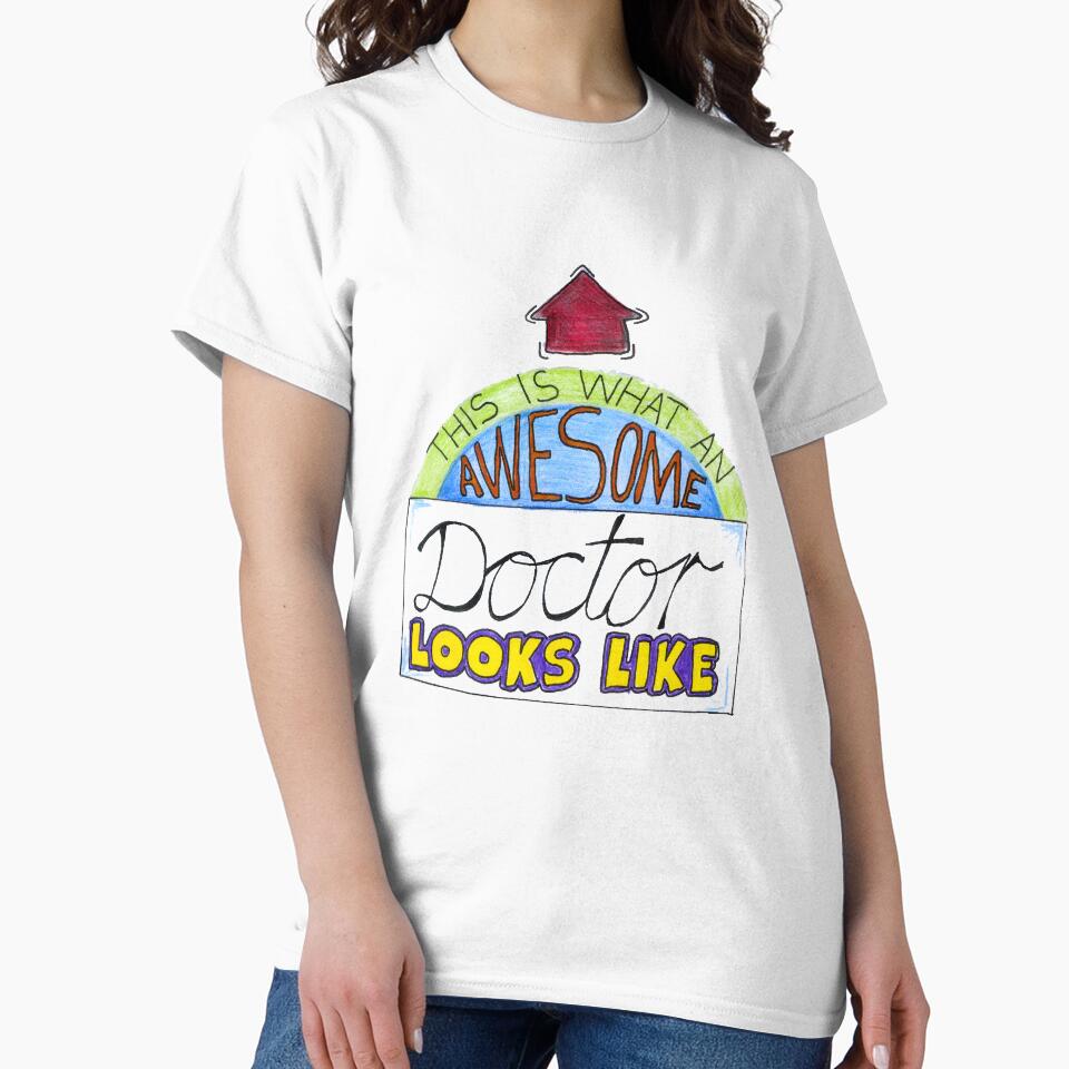 This Is What An Awesome Doctor Looks Like by HighArtDesigns T-Shirts, Hoodie, Sweatshirt | BlankRebels.com (Image 2)