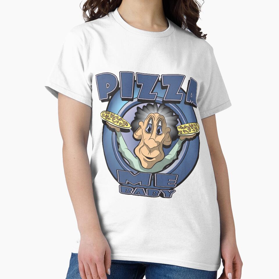 PIZZA ME BABY by MontanaJack T-Shirts, Hoodie, Sweatshirt | BlankRebels.com (Image 2)