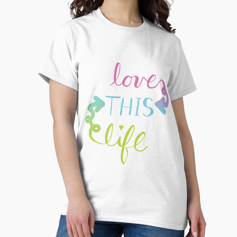 "Love This Life" – Gradient Lettering Design by Jenny N. T-Shirts, Hoodie, Sweatshirt | BlankRebels.com (Image 2)
