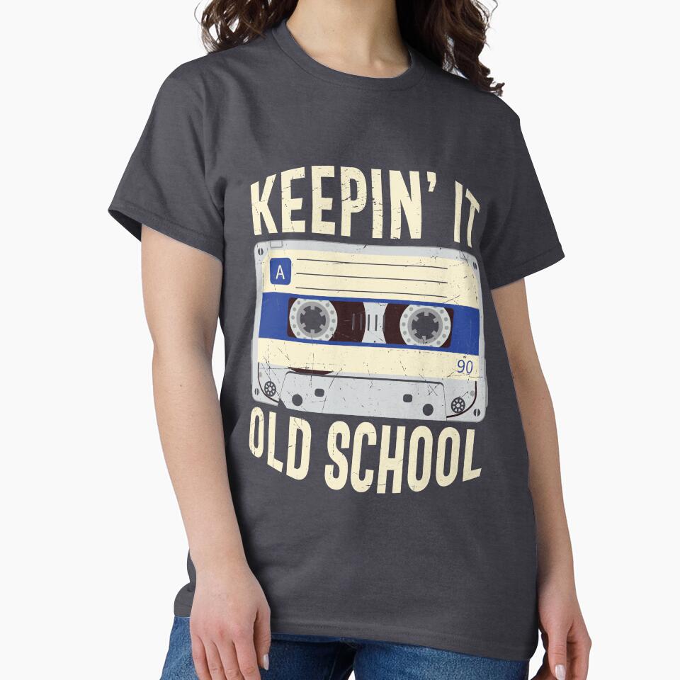 Retro Old Vintage Cassette Keepin' Old School T-Shirts, Hoodie, Sweatshirt