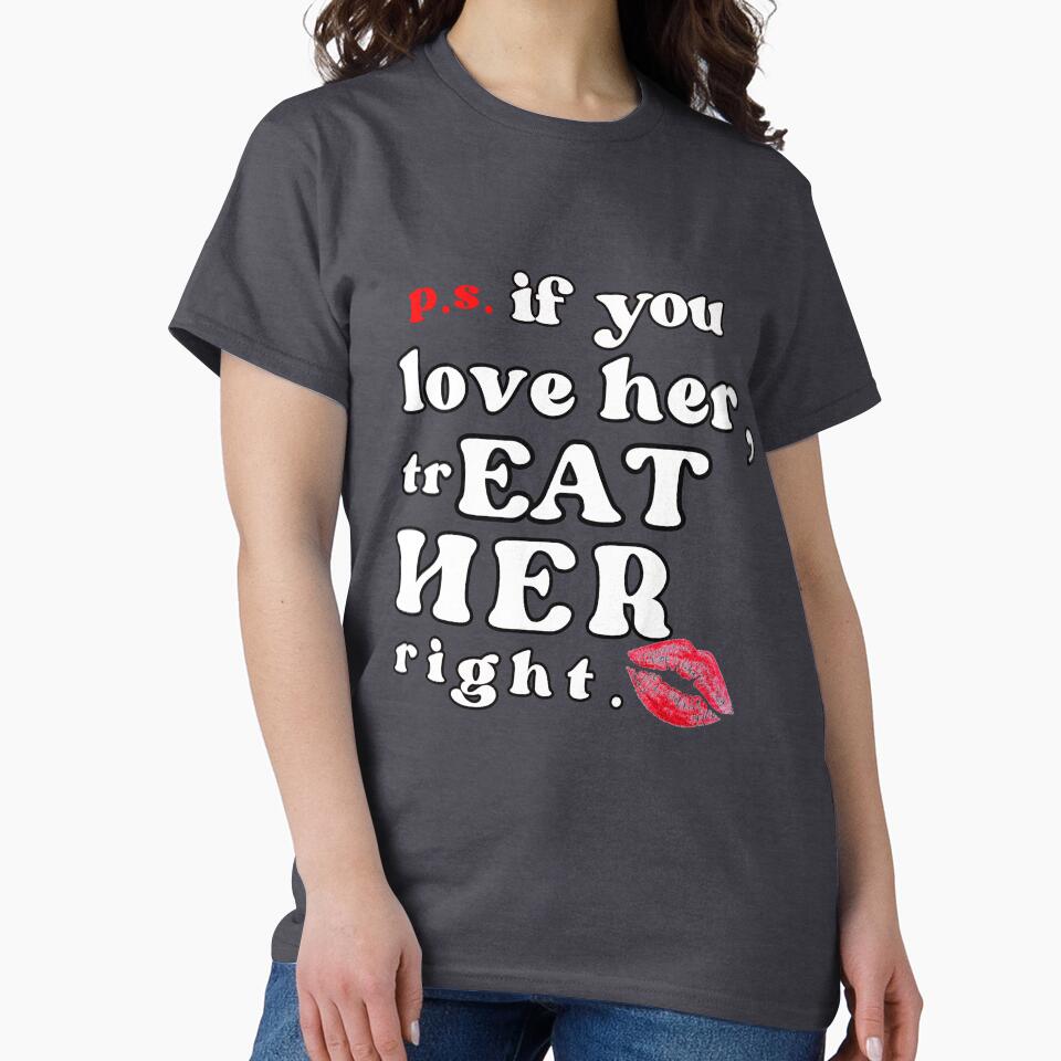 if you love her  treat her right by Havic  Tees Hoodie, Sweatshirt | BlankRebels.com (Image 2)
