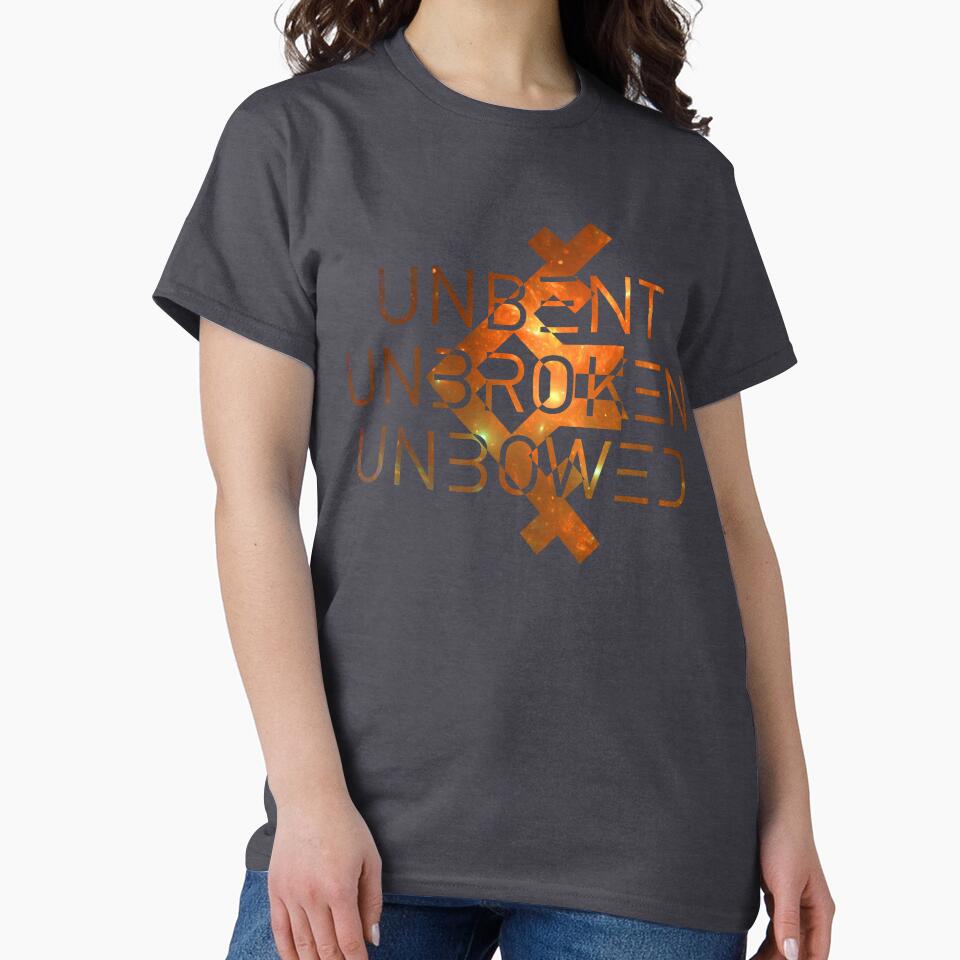 Unbent Unbroken Unbowed (Warm Toned Space Print) by ThemisMorze T-Shirts, Hoodie, Sweatshirt | BlankRebels.com (Image 2)