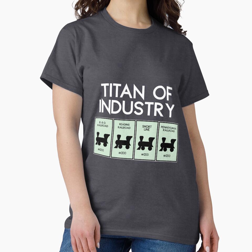 Railroad Titan, Monopoly by RstyBcktWkshp T-Shirts, Hoodie, Sweatshirt | BlankRebels.com (Image 2)