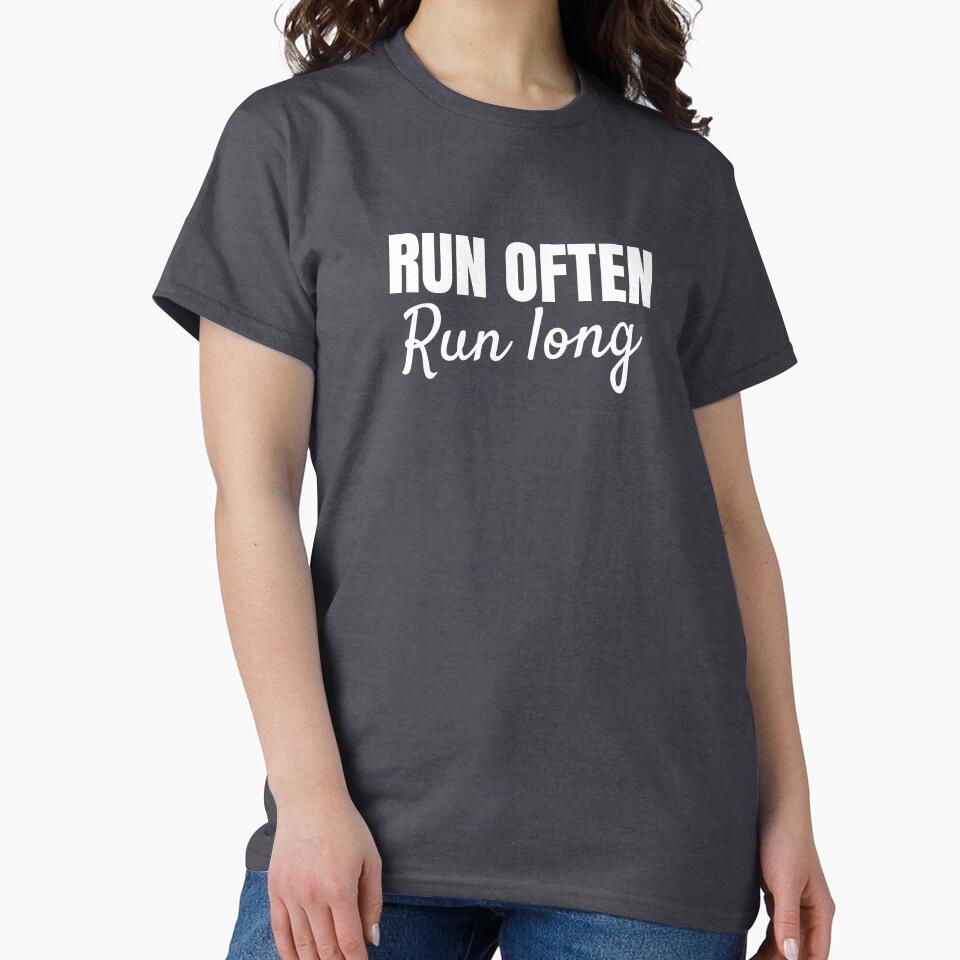 Run often. Run long by Minimalist Quotes and Sayings T-Shirts, Hoodie, Sweatshirt | BlankRebels.com (Image 2)