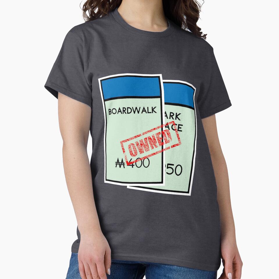 Boardwalk and Park Place, Owned by RstyBcktWkshp T-Shirts, Hoodie, Sweatshirt | BlankRebels.com (Image 2)