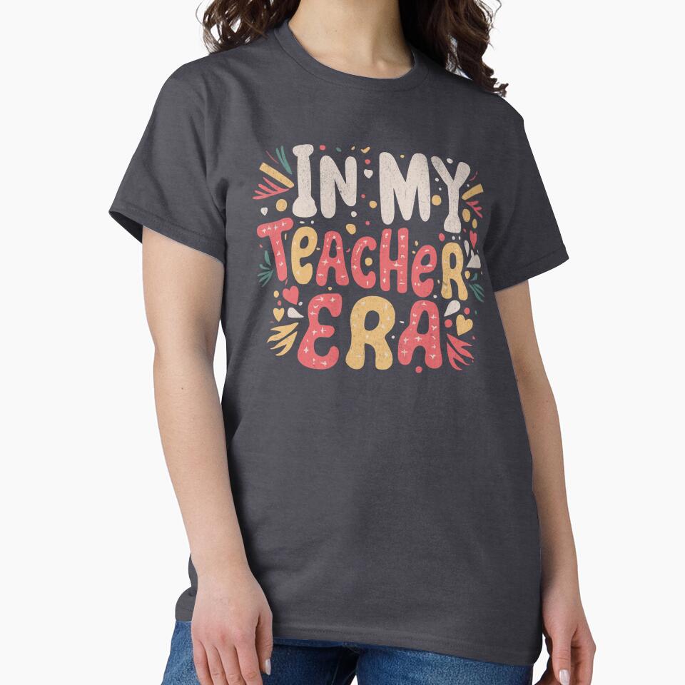 In My Teacher Era Groovy Teacher Gift by Beanster-nl T-Shirts, Hoodie, Sweatshirt | BlankRebels.com (Image 2)