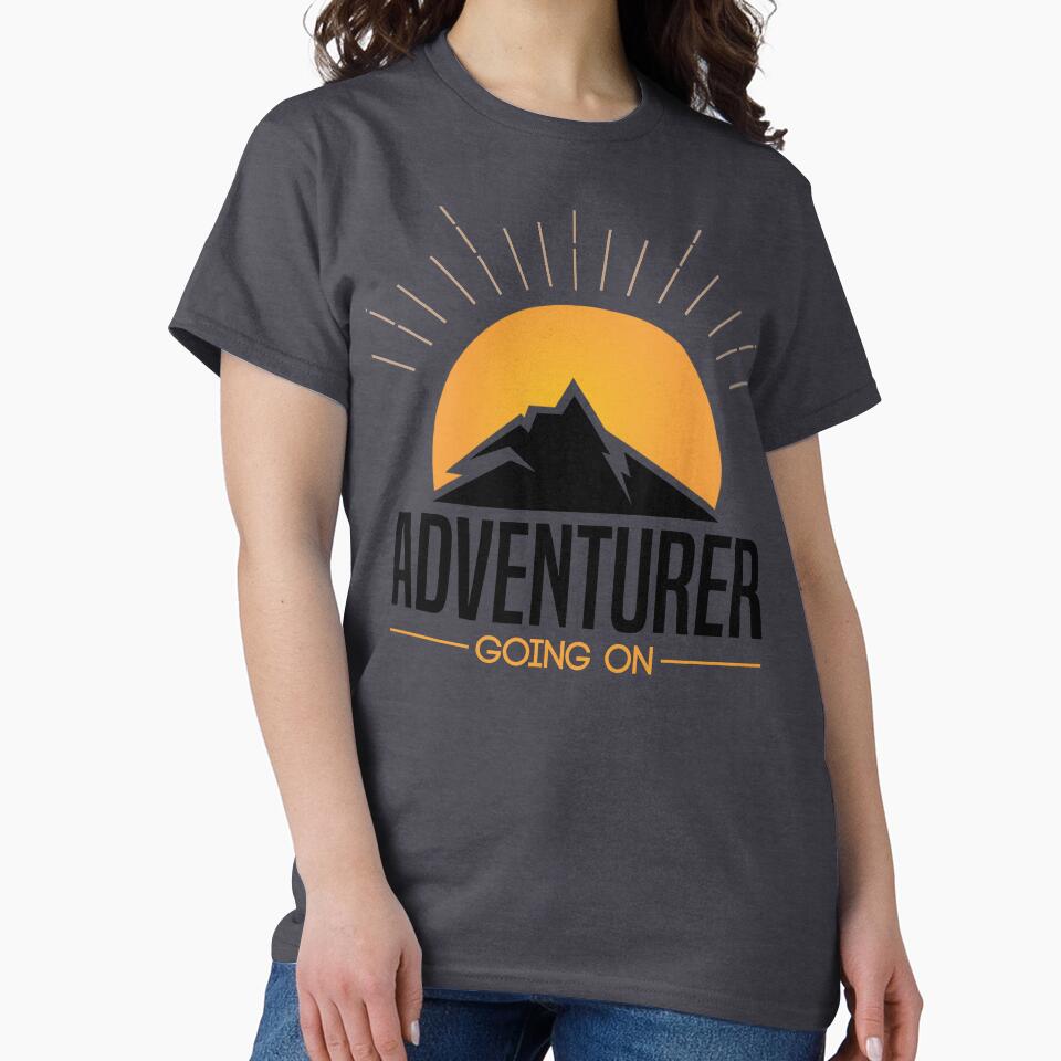 Adventure going on by teepick T-Shirts, Hoodie, Sweatshirt | BlankRebels.com (Image 2)