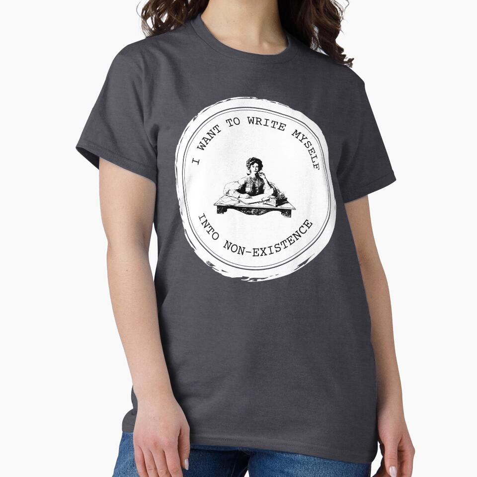 I want to write myself into non-existence // dark academia quotes by vela-ramhorn T-Shirts, Hoodie, Sweatshirt (Image 2)