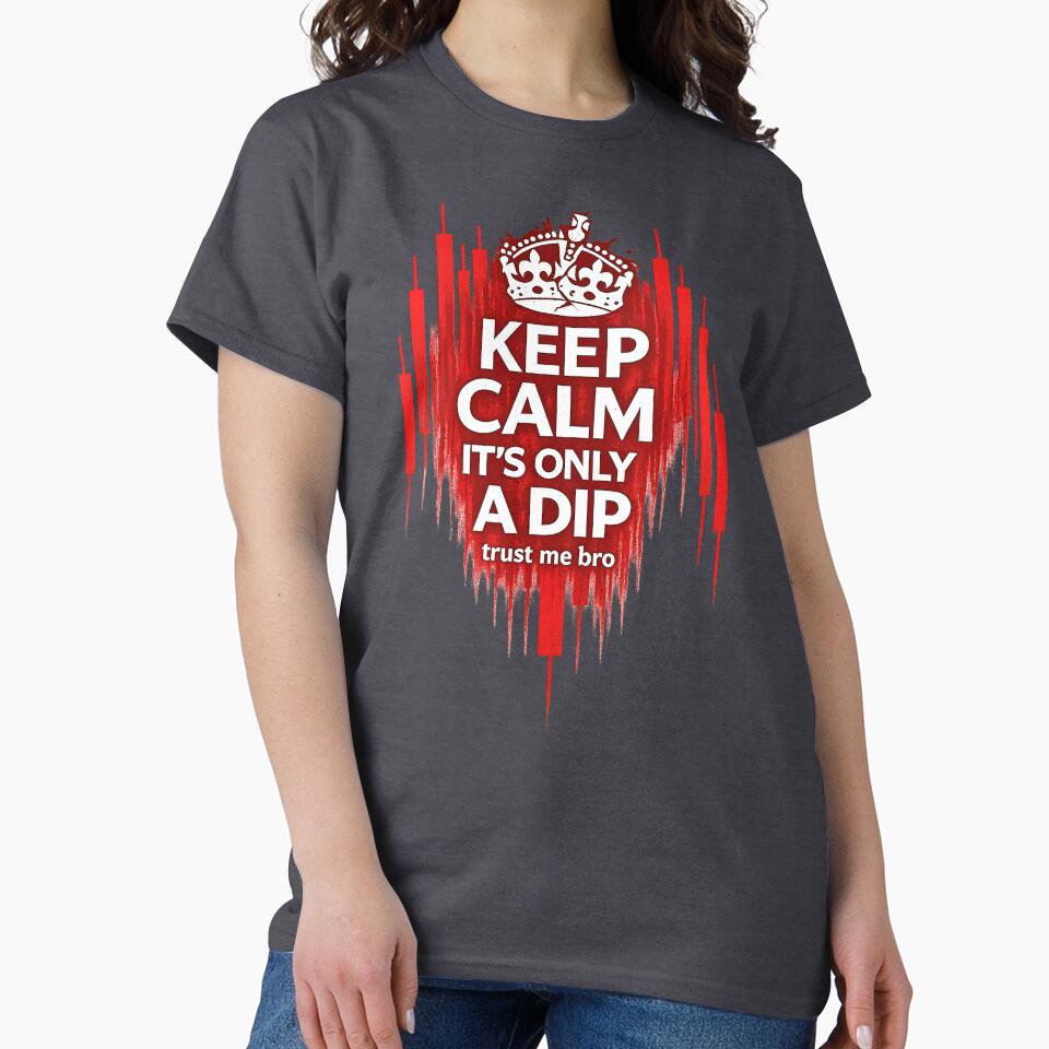 Keep Calm: It's Only a DIP by RK - Shop T-Shirts, Hoodie, Sweatshirt | BlankRebels.com (Image 2)