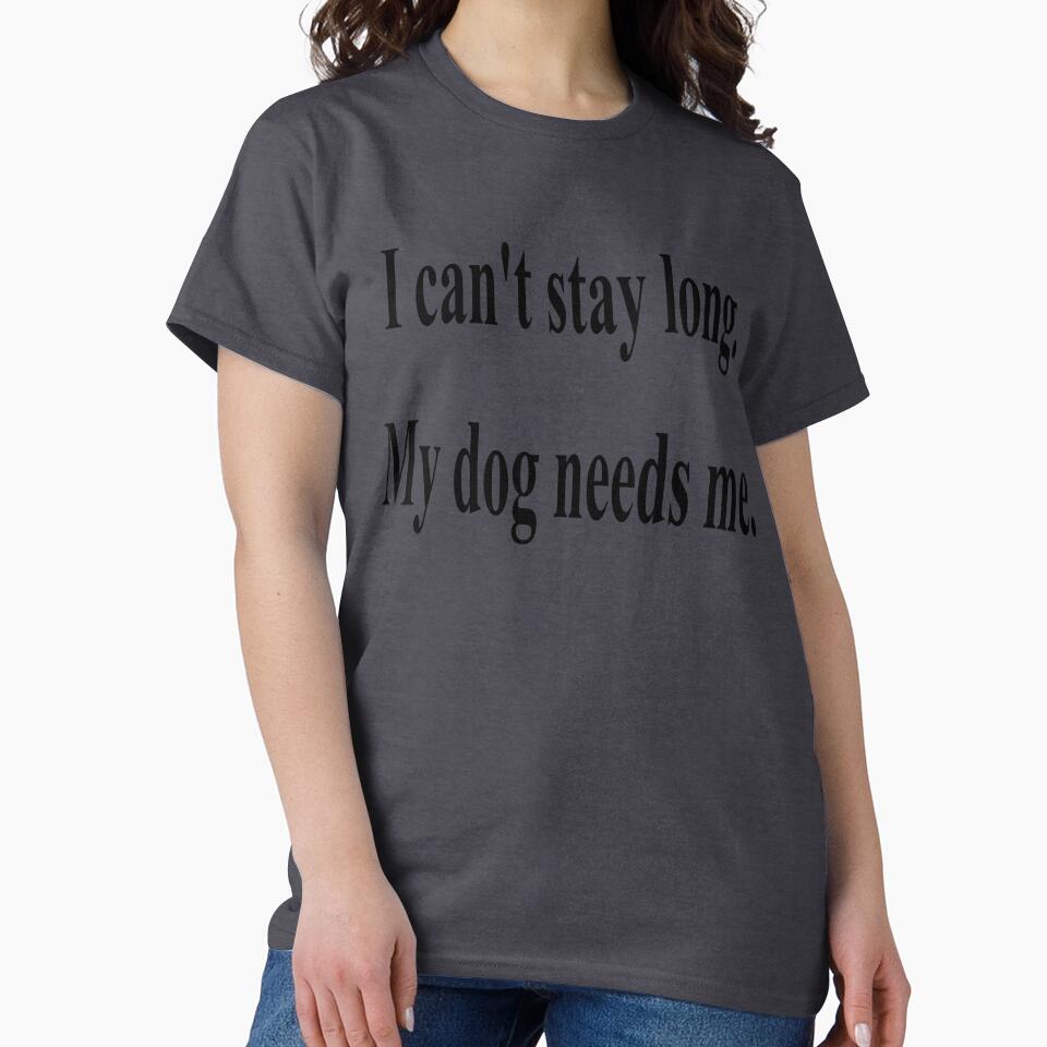 My dog needs me by bunniyababa T-Shirts, Hoodie, Sweatshirt | BlankRebels.com (Image 2)