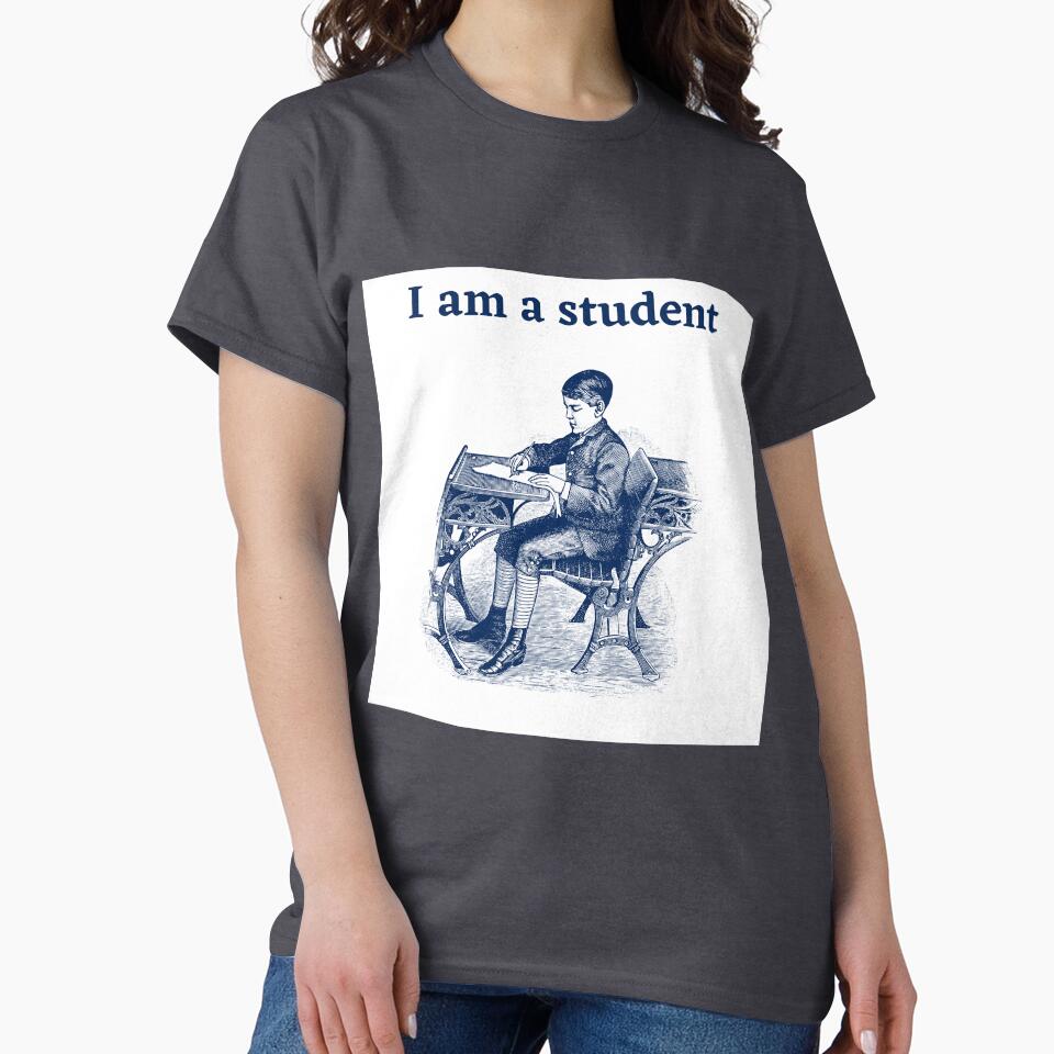 I AM A STUDENT by Desibeau T-Shirts, Hoodie, Sweatshirt | BlankRebels.com (Image 2)