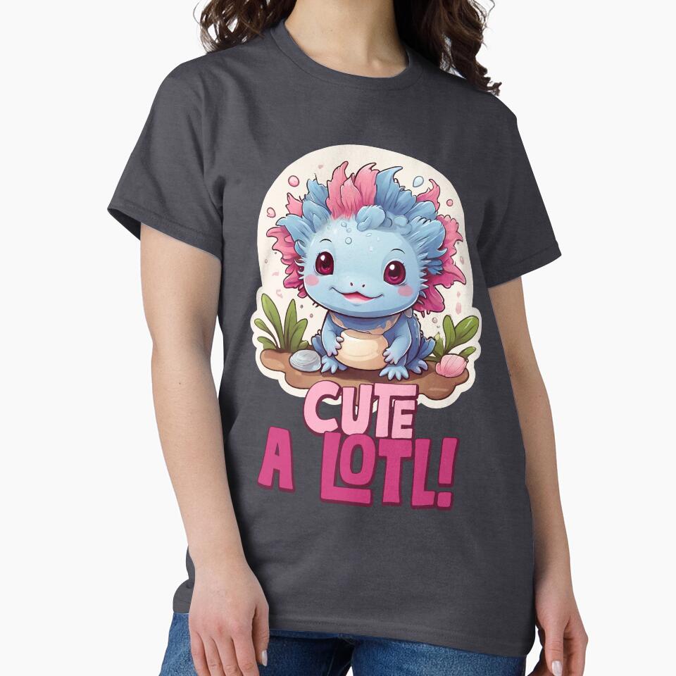Cute a Lotl! Blue Axolotl funny illustration. by Grygiel23 T-Shirts, Hoodie, Sweatshirt | BlankRebels.com (Image 2)