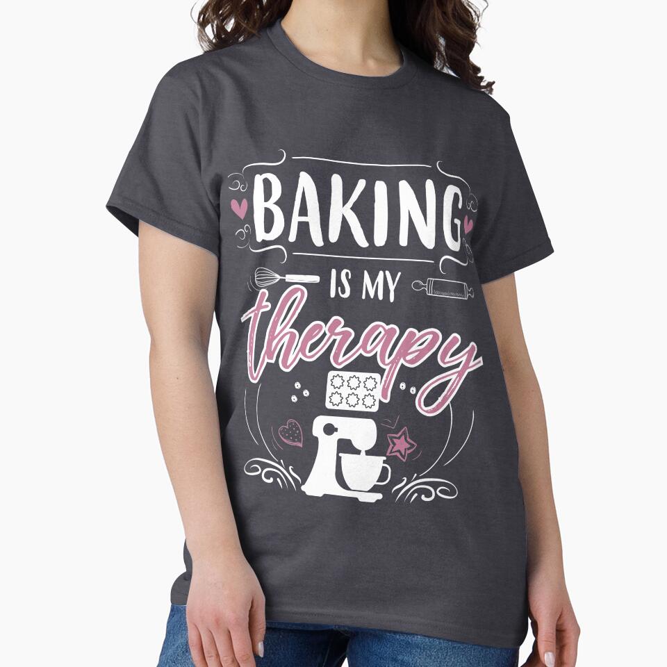 Baking Is My Therapy by jslbdesigns T-Shirts, Hoodie, Sweatshirt | BlankRebels.com (Image 2)