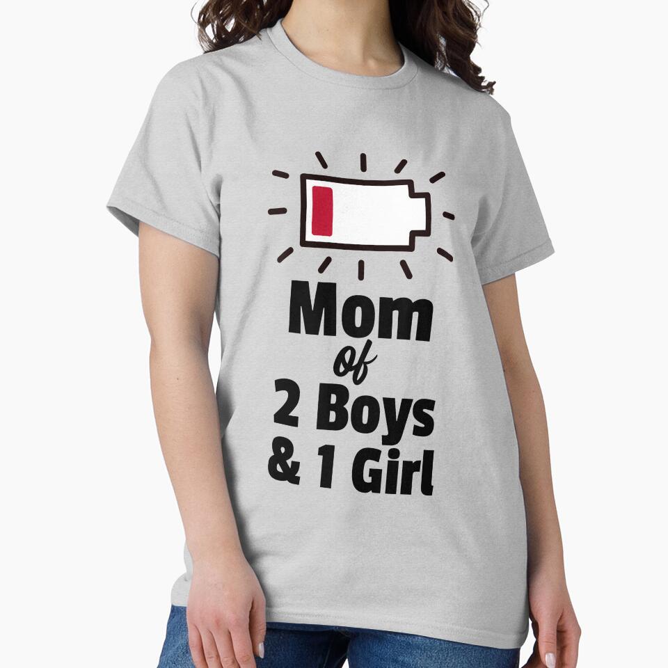 Mom of 2 boys and 1 Girl by 87-Aesthetics T-Shirts, Hoodie, Sweatshirt | BlankRebels.com (Image 2)